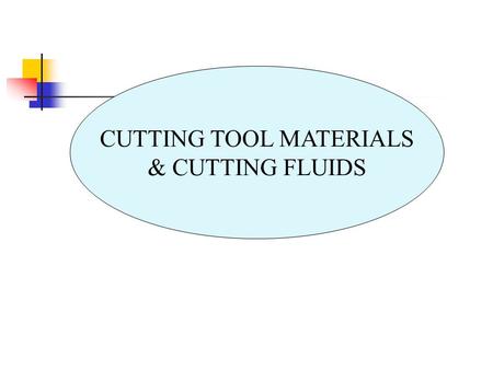 CUTTING TOOL MATERIALS