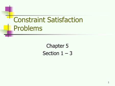 Constraint Satisfaction Problems