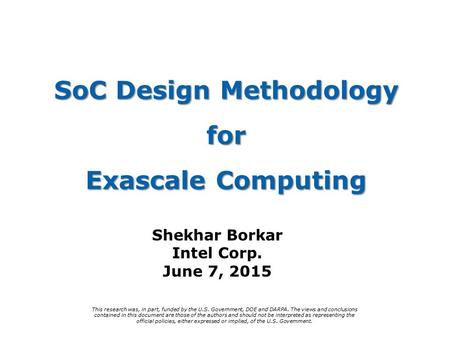 SoC Design Methodology for Exascale Computing