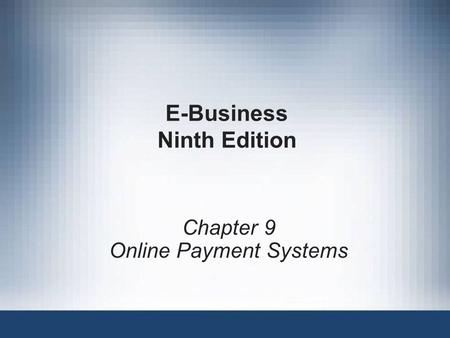 E-Business Ninth Edition