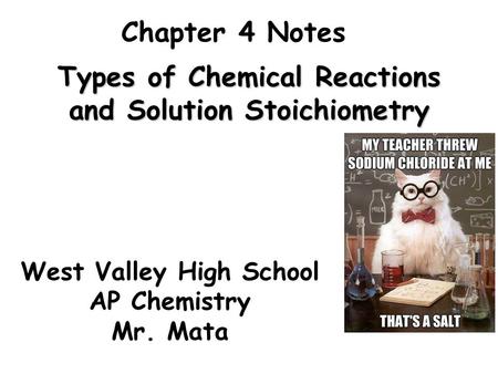 Types of Chemical Reactions and Solution Stoichiometry