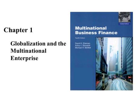 Globalization and the Multinational Enterprise