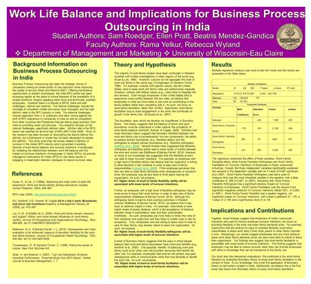 Background Information on Business Process Outsourcing in India Student Authors: Sam Roedger, Ellen Pratt, Beatris Mendez-Gandica Faculty Authors: Rama.