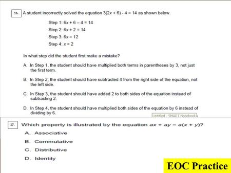 17. 16. EOC Practice. 18. 19. EOC Practice Continues.