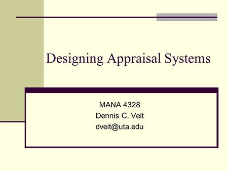 Designing Appraisal Systems