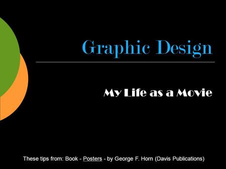 Graphic Design My Life as a Movie