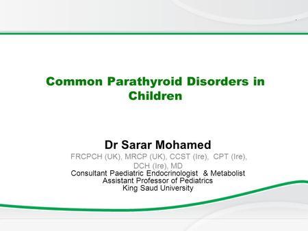 Common Parathyroid Disorders in Children