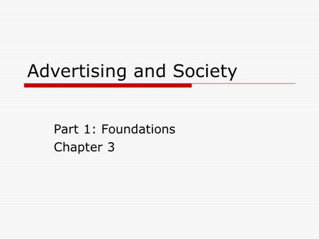 Advertising and Society