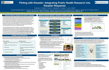 Readily Available Data Collection Tools and Research Protocols Research tools used in previous disasters hosted on publicly accessible NLM website Pre-approved.