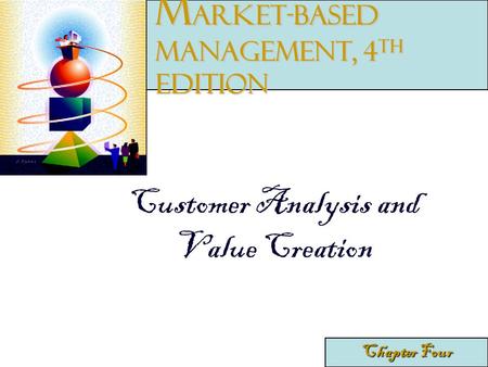 Market-Based Management, 4th edition