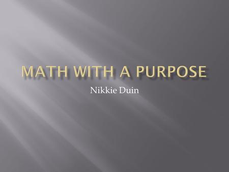 Nikkie Duin.  Write down on post it notes at least 3 successes and at least one quesiton  Post the post-its on the Wooo!! Hooo!! Poster or on the Hmmmm….