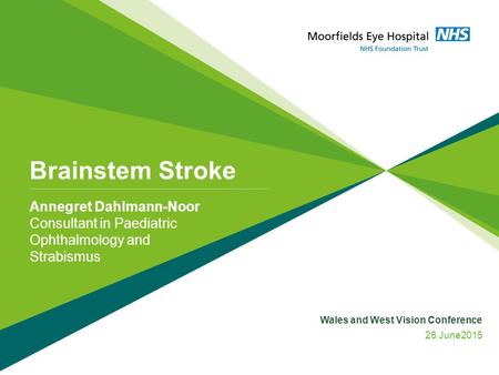 Brainstem Stroke Annegret Dahlmann-Noor