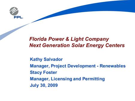 Florida Power & Light Company Next Generation Solar Energy Centers