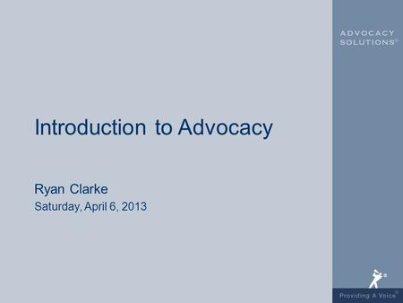 Introduction to Advocacy