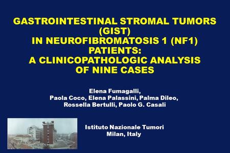 GASTROINTESTINAL STROMAL TUMORS (GIST)