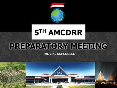 TIME LINE SCHEDULLE. TIME SCHEDULLE 2012 JanFebMarAprMayJunJulAugustSeptOct Prep. Meeting 1 ExCom Meeting Obtain Information TOR Drafting 1st Annouchment.