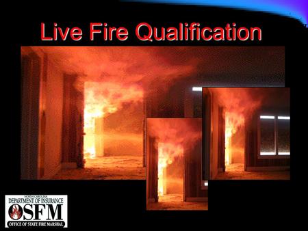 Live Fire Qualification