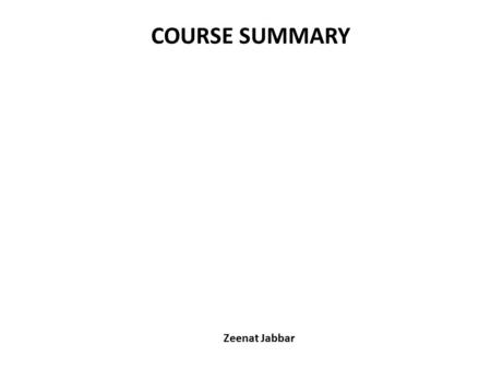 COURSE SUMMARY Zeenat Jabbar. LECTURE 1: BRANDS & BRAND MANAGEMENT What is a brand? Brands vs. Products Five Levels of Product Importance of Brands to.