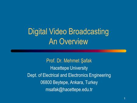 Digital Video Broadcasting An Overview