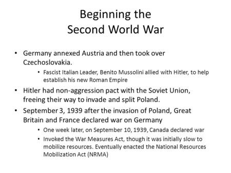 Beginning the Second World War