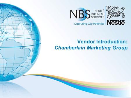 Vendor Introduction: Chamberlain Marketing Group.