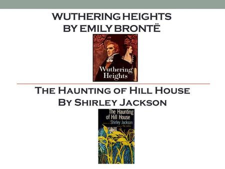 Wuthering Heights By Emily Brontë