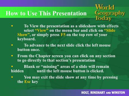 How to Use This Presentation To View the presentation as a slideshow with effects select “View” on the menu bar and click on “Slide Show”, or simply press.