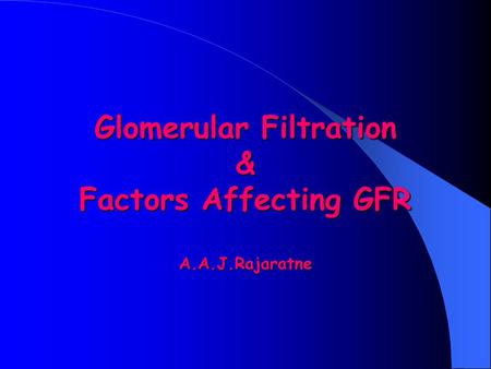 Glomerular Filtration