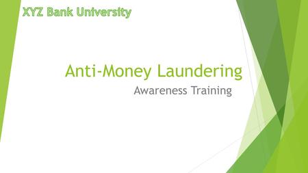 Anti-Money Laundering