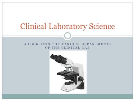 Clinical Laboratory Science