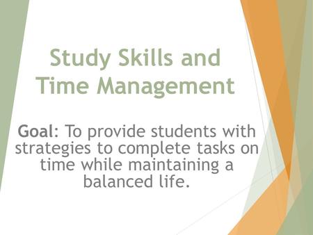 Study Skills and Time Management