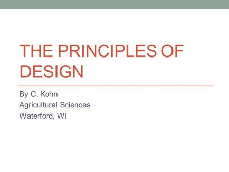 The Principles of Design