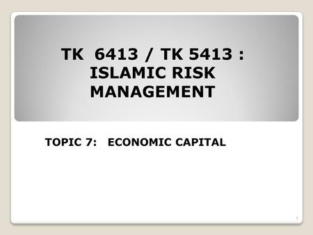 ISLAMIC RISK MANAGEMENT