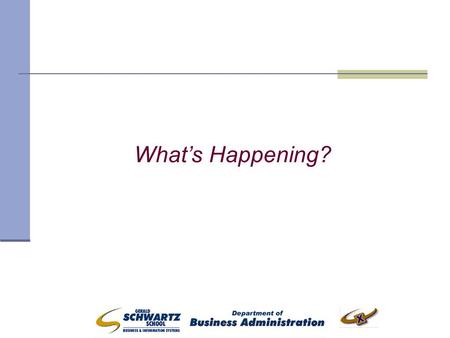 What’s Happening?. Marketing in Today’s World: Creating Customers for Life Chapter ONE.