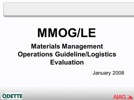 Materials Management Operations Guideline/Logistics Evaluation