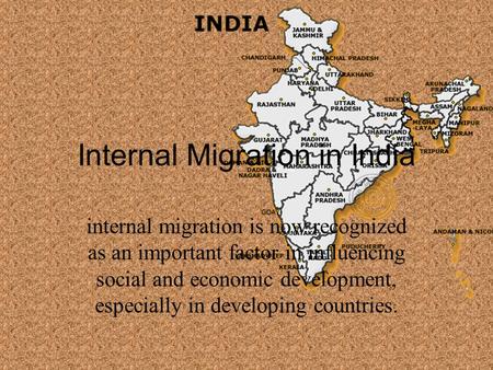 Internal Migration in India