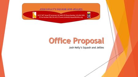 Josh Kelly’s Squash and Jellies. Josh Kelly’s Squash and jellies is a non-profit organization in which we supply squash and jelly to those in need. I.