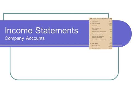 Income Statements Company Accounts