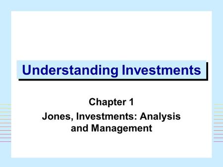 Understanding Investments