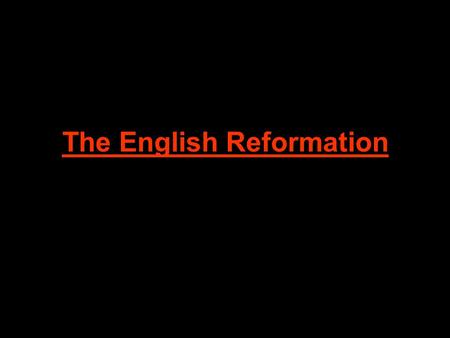 The English Reformation