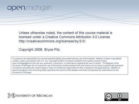 Unless otherwise noted, the content of this course material is licensed under a Creative Commons Attribution 3.0 License.