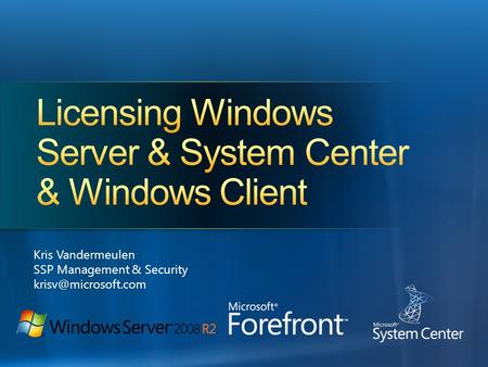 Licensing Windows Server & System Center & Windows Client