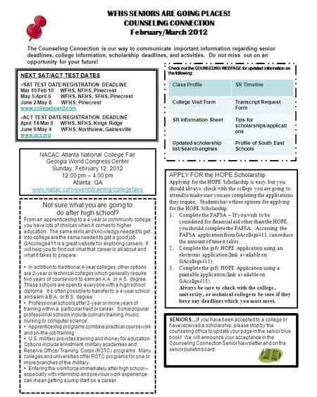 WFHS SENIORS ARE GOING PLACES! COUNSELING CONNECTION February/March 2012 NEXT SAT/ACT TEST DATES SAT TEST DATE/REGISTRATION DEADLINE Mar 10/Feb 10WFHS,