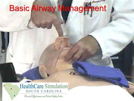 Basic Airway Management. Review of Important Facts and Concepts: Airway Anatomy Airway Assessment Review basic drugs and equipment setup for managing.