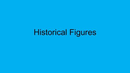 Historical Figures. The important things about Paul Revere are: He lived in the late 1700’s in Boston, Massachusetts He was a silversmith. He had to overcome.