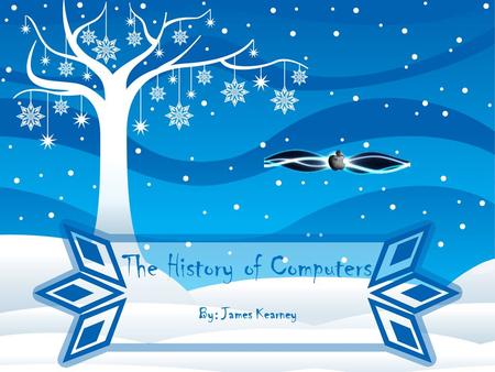 The History of Computers By: James Kearney. The Beginning of Computers II n the year 1939 a group called Hewlett- Packard is founded.  The first thing.