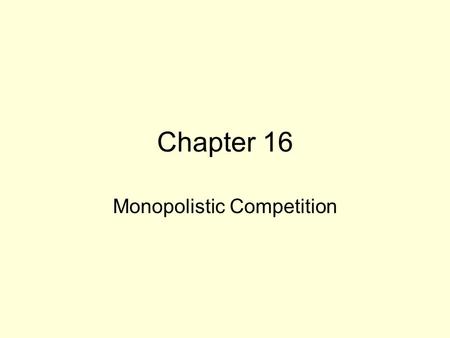 Monopolistic Competition