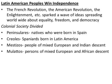 Latin American Peoples Win Independence