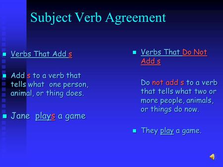 Subject Verb Agreement