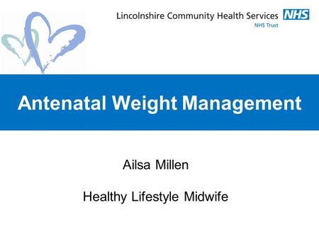 Antenatal Weight Management